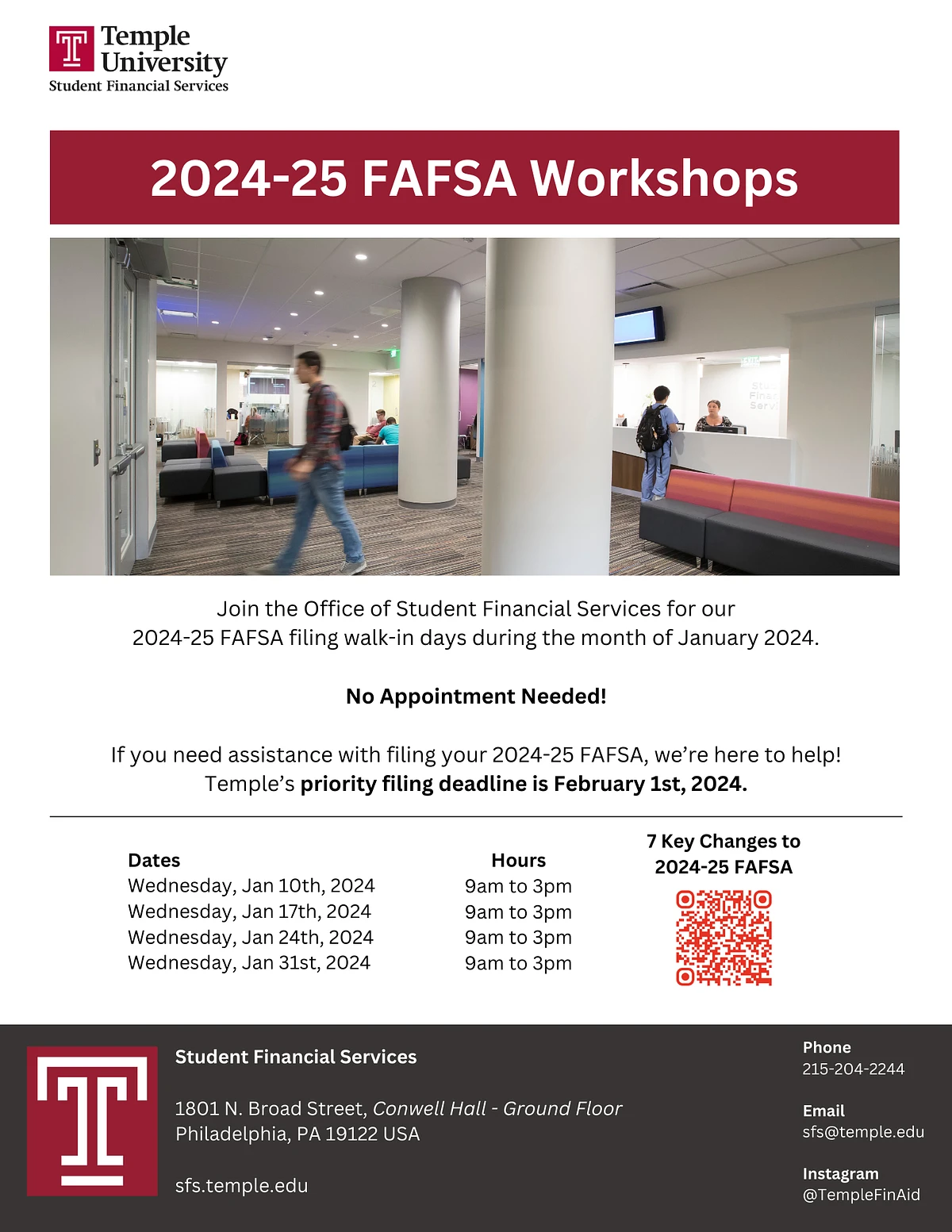 Flyer for the 2024-25 FAFSA Filing Walk-In Days hosted by the Office of Student Financial Services. The walk-in days will be hosted on Jan 10, Jan 17, Jan 24, and Jan 31 between 9 am and 3 pm each day.