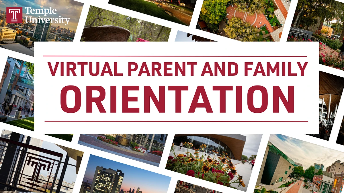 The image features a "Virtual Parent and Family Orientation" announcement for Temple University, surrounded by various campus photos.